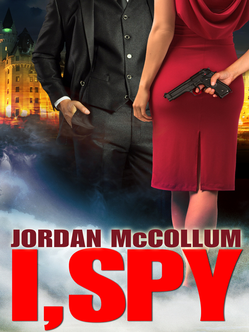 Title details for I, Spy by Jordan McCollum - Available